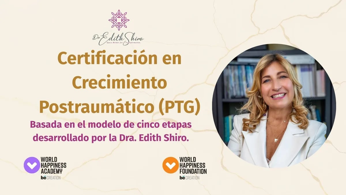 Cover of the Post-Traumatic Growth Certification with Dra. Edith Shiro