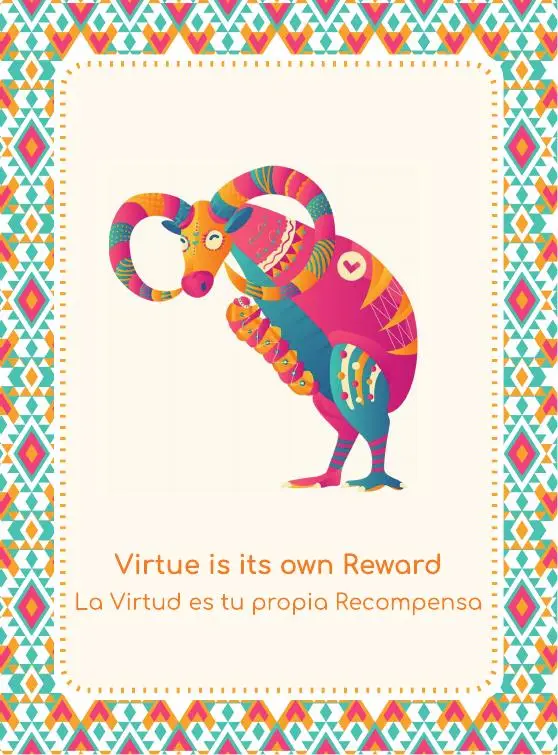 Virtue is its own Reward